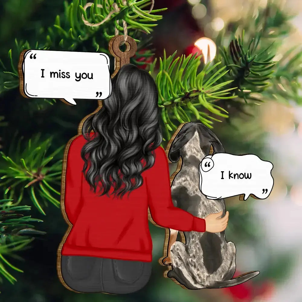 Memorial Backside Pet I Miss You - Personalized Wooden Cutout Ornament