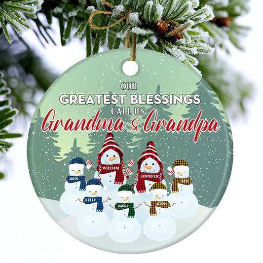 Our Greatest Blessings - Christmas Gift For Grandparent - Personalized Custom Circle Ceramic Ornament Ornament The Next Custom Gift