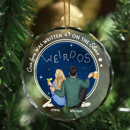 Our Love Was Written On The Stars - Personalized Circle Glass Ornament Ornament The Next Custom Gift