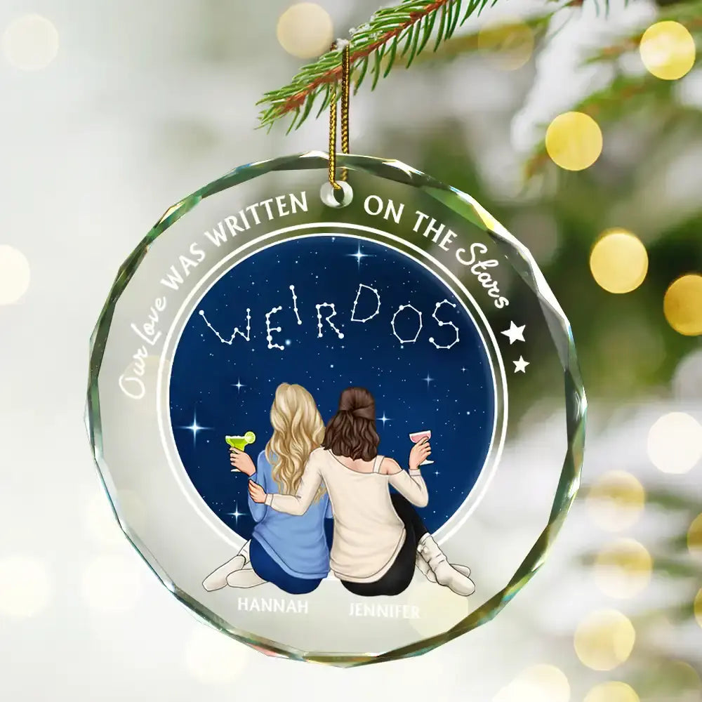 Our Love Was Written On The Stars - Personalized Circle Glass Ornament Ornament The Next Custom Gift