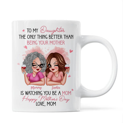 Pink Tone To My Daughter From Mom Happy Mother's Day Personalized Mug, Mother's Day Gift For Daughter