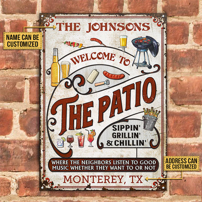 Personalized Patio Grilling Red Listen To The Good Music Sippin Vertical Custom Classic Metal Signs