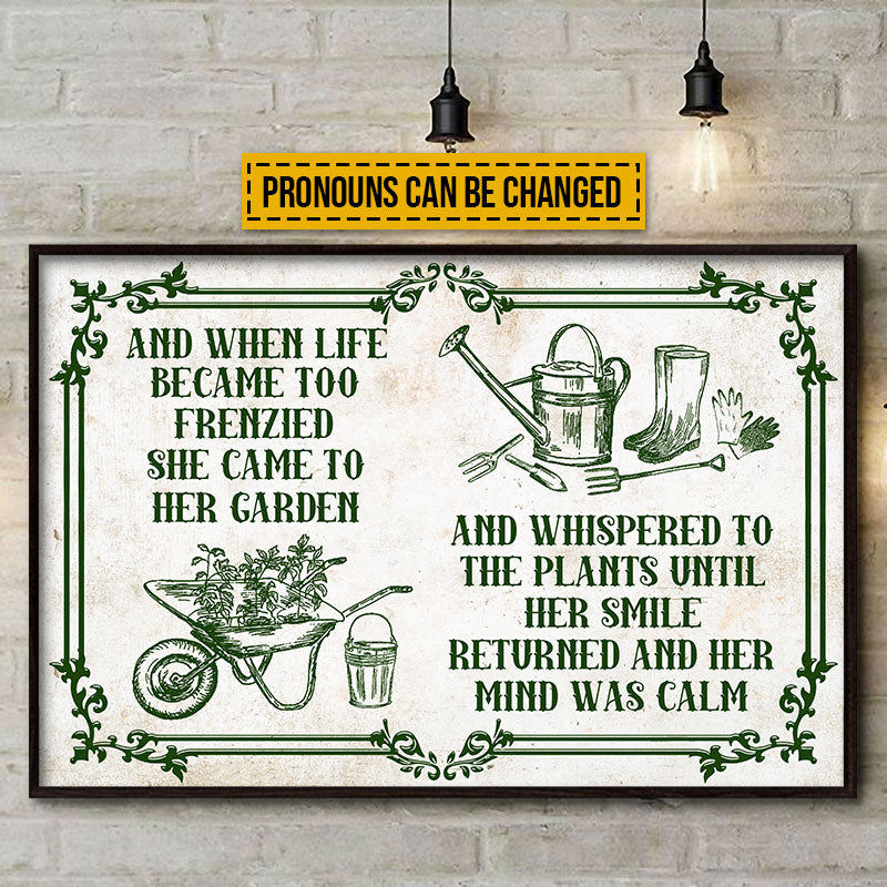 Personalized Gardening Life Became Too Frenzied Custom Poster
