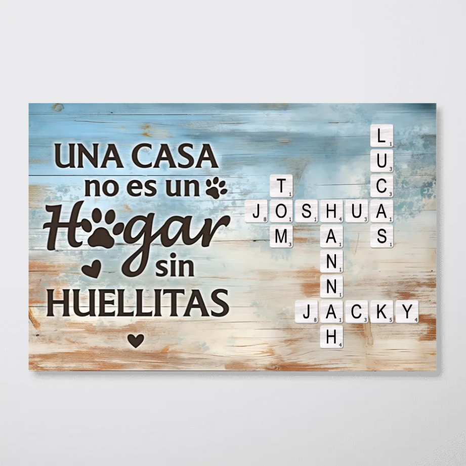 Una Casa No Es Un Hogar Sin Huellitas Pet Name Crossword Puzzle - Personalized Poster - Spanish Version Home Decor For Pet Lovers