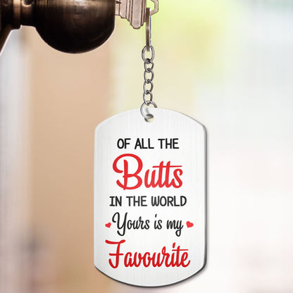Custom Photo I Like Your Butt Forever - Funny Gift For Couples, Spouse, Lover, Husband, Wife - Personalized Aluminum Keychain