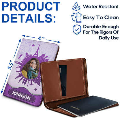 Custom Photo I Haven't Been Everywhere - Gift For Traveling Lovers, Vacation Lovers, Travelers, Him, Her - Personalized Passport Cover, Passport Holder