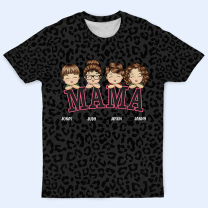 Leopard Mama Title - Birthday, Loving Gift For Mom, Mother, Grandma, Grandmother - Personalized Full Print T Shirt