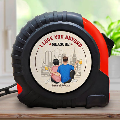 I Love Building A Life With You - Gift For Couples, Spouse, Husband, Boyfriend - Personalized Tape Measure