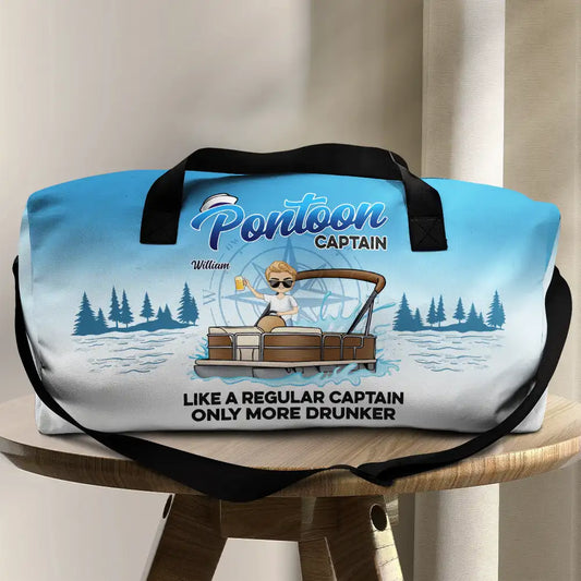 Pontoon Captain Like A Regular Captain Only More Drunker - Personalized Duffle Bag