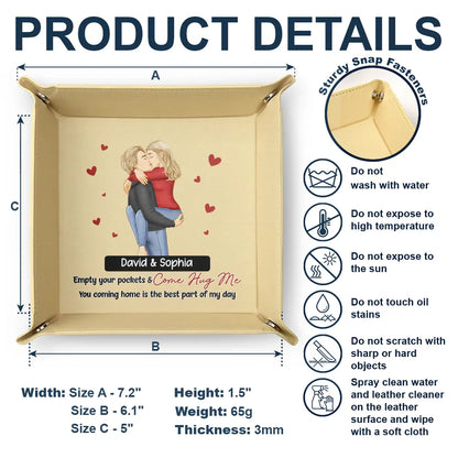 Empty Your Pockets And Come Hug Me - Personalized Leather Valet Tray
