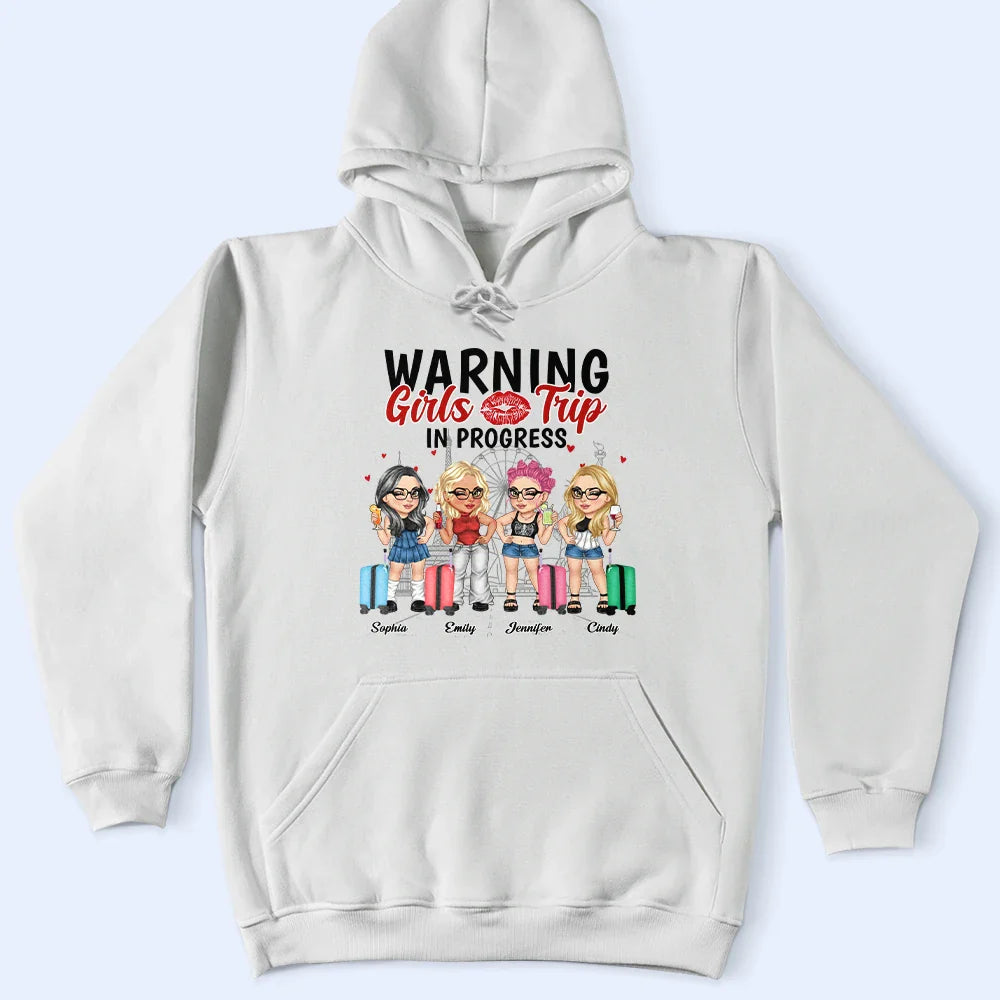 Warning Girls Trip In Progress - Personalized T Shirt