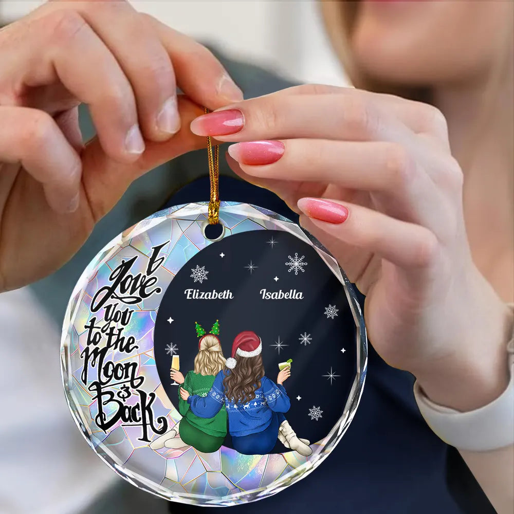 Christmas Besties Sisters I Love You To The Moon And Back - Personalized Circle Acrylic Ornament