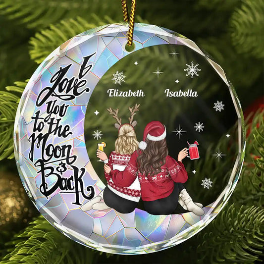 Christmas Besties Sisters I Love You To The Moon And Back - Personalized Circle Acrylic Ornament