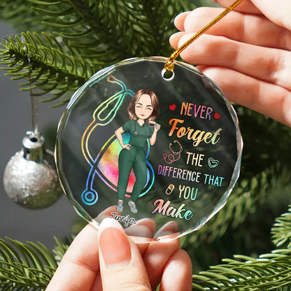 Nurse Never Forget The Difference That You Make - Personalized Circle Ornament