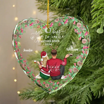 Backside Couple Newly Engaged The Best Is Yet To Come - Personalized Glass Ornament