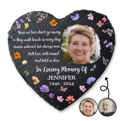 Custom Photo Those We Love Don't Go Away - Personalized Heart Memorial Garden Stone