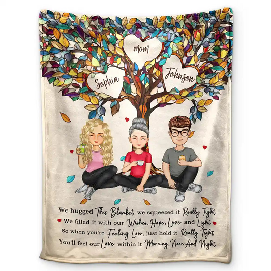 Mom & Children Hold It Tight And Feel Our Love Within It - Personalized Fleece Blanket, Sherpa Blanket