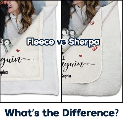 Custom Photo Couple You Are My Penguin - Personalized Fleece Blanket, Sherpa Blanket