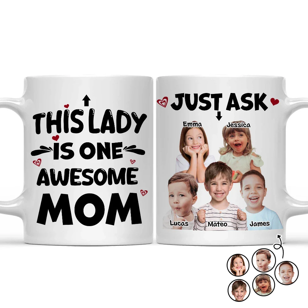 Custom Photo This Lady Is One Awesome Mom - Personalized Mug