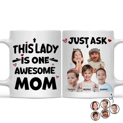 Custom Photo This Lady Is One Awesome Mom - Personalized Mug