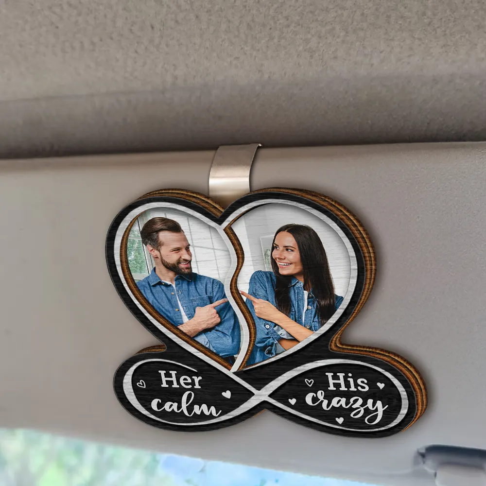 Custom Photo Couple Her Calm His Crazy - Personalized Custom Shaped Car Visor Clip