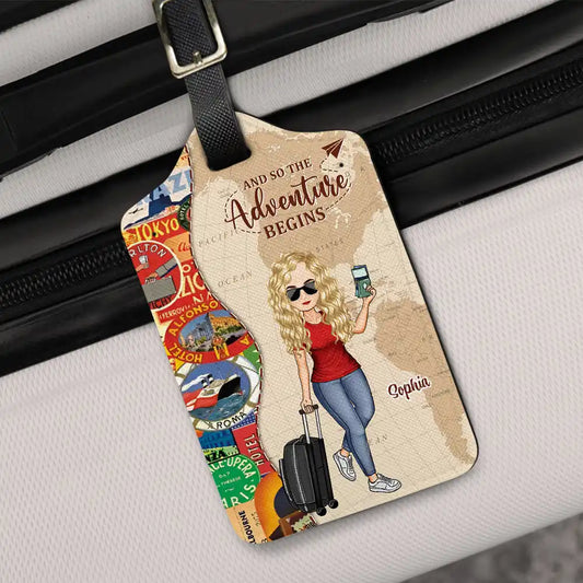 And So The Adventure Begins Travel Lover - Personalized Luggage Tag