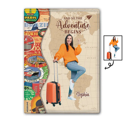 Custom Photo And So The Adventure Begins - Personalized Passport Cover, Passport Holder