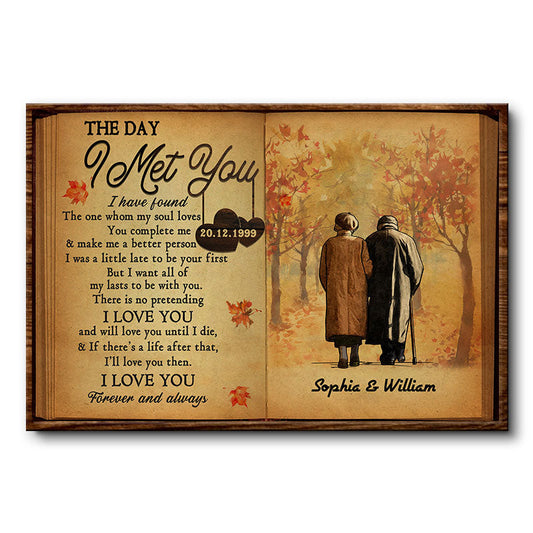 Old Couple The Day I Met You - Anniversary Gift - Personalized Custom Poster
