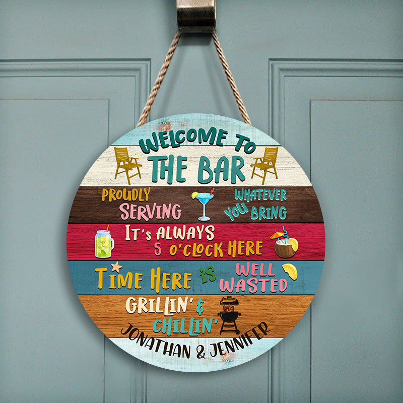 Welcome To The Bar Grilling - Personalized Custom Wood Circle Sign