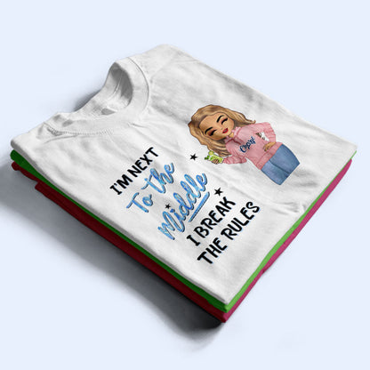 I'm The Oldest Sister - Gift For Siblings - Personalized Custom T Shirt