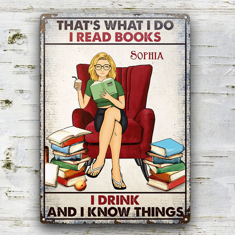 That's What I Do I Read Books - Gift For Book Lovers - Personalized Custom Classic Metal Signs