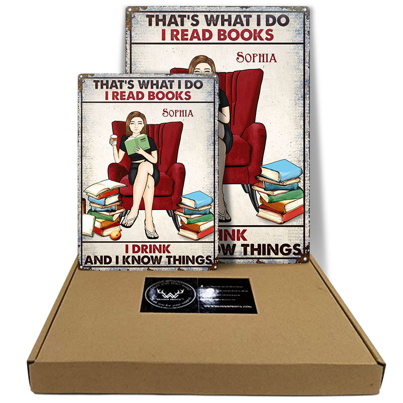 That's What I Do I Read Books - Gift For Book Lovers - Personalized Custom Classic Metal Signs