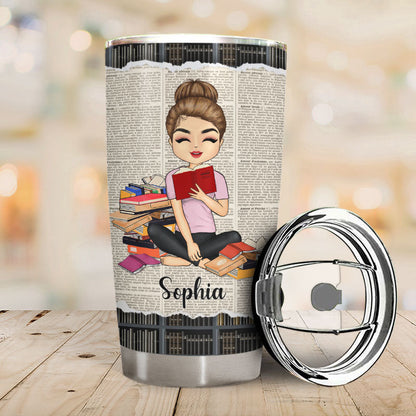 She Is Too Fond Of Books It Has Turned Her Brain - Personalized Custom Tumbler