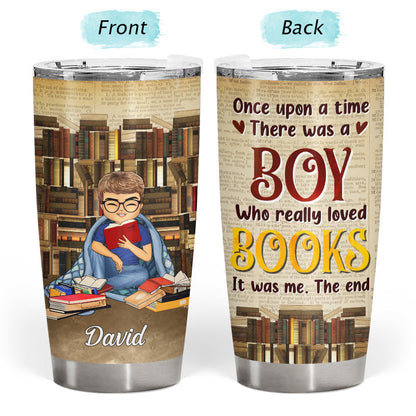 There Was A Girl Who Really Love Books Reading - Personalized Custom Tumbler