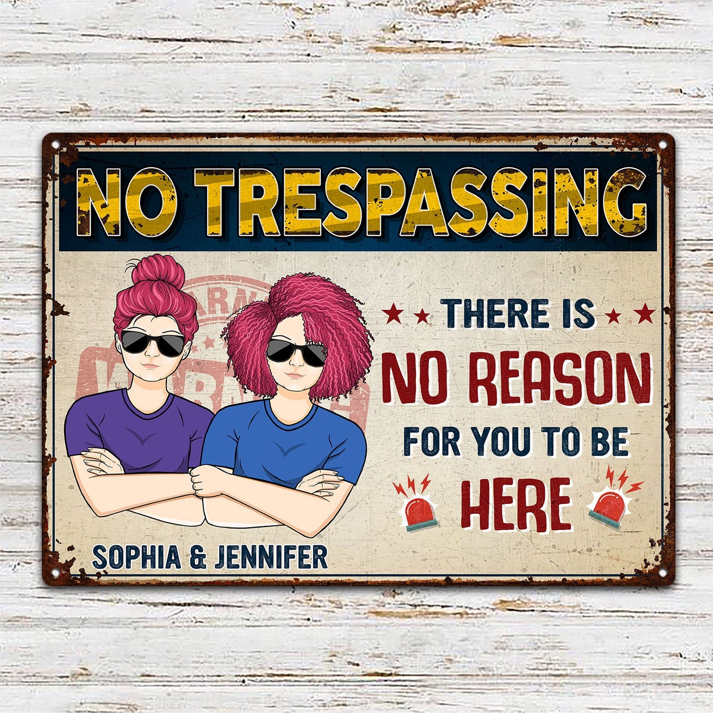 There Is No Reason For You To Be Here - Outdoor, Garden, Backyard Decor Gift For Yourself, Men, Women, Couples, Wife, Husband - Personalized Custom Classic Metal Signs