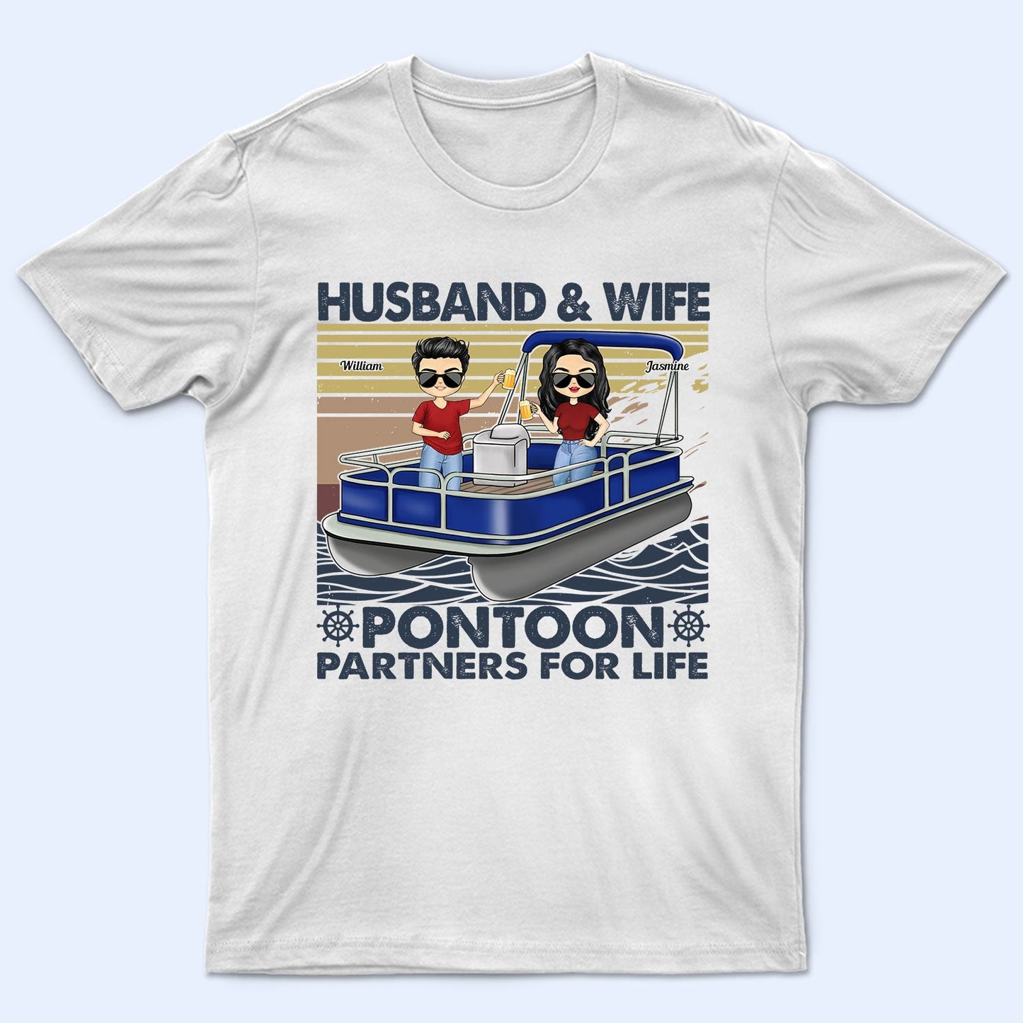 Boating Husband & Wife Pontoon Partners For Life - Traveling, Cruising Gift For Couples, Pontooning Lovers, Lake Lovers, Travelers - Personalized Custom T Shirt