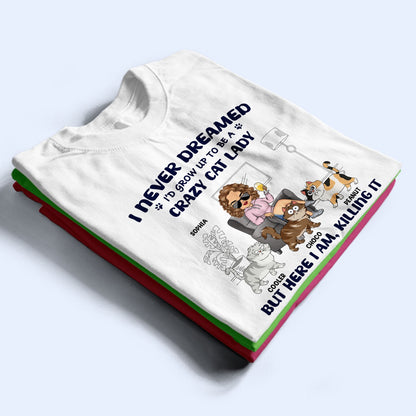 Crazy Cat Lady - Gift For Cat Lovers, Cat Moms - Personalized Sweatshirt