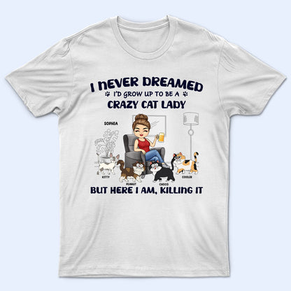 Crazy Cat Lady - Gift For Cat Lovers, Cat Moms - Personalized Sweatshirt