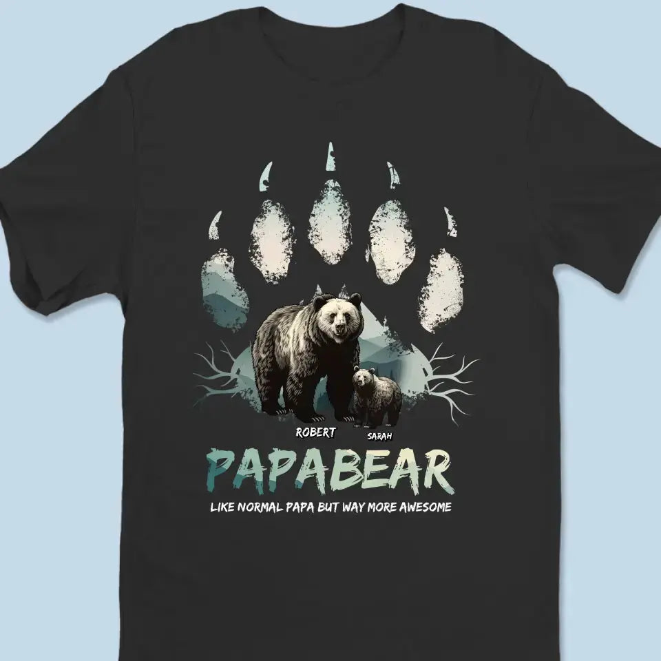 Papa Bear Showed Me Strength Isn't All About Muscles - Family Personalized Custom Unisex T-shirt, Hoodie, Sweatshirt - Gift For Dad, Grandpa Shirts & Tops The Next Custom Gift