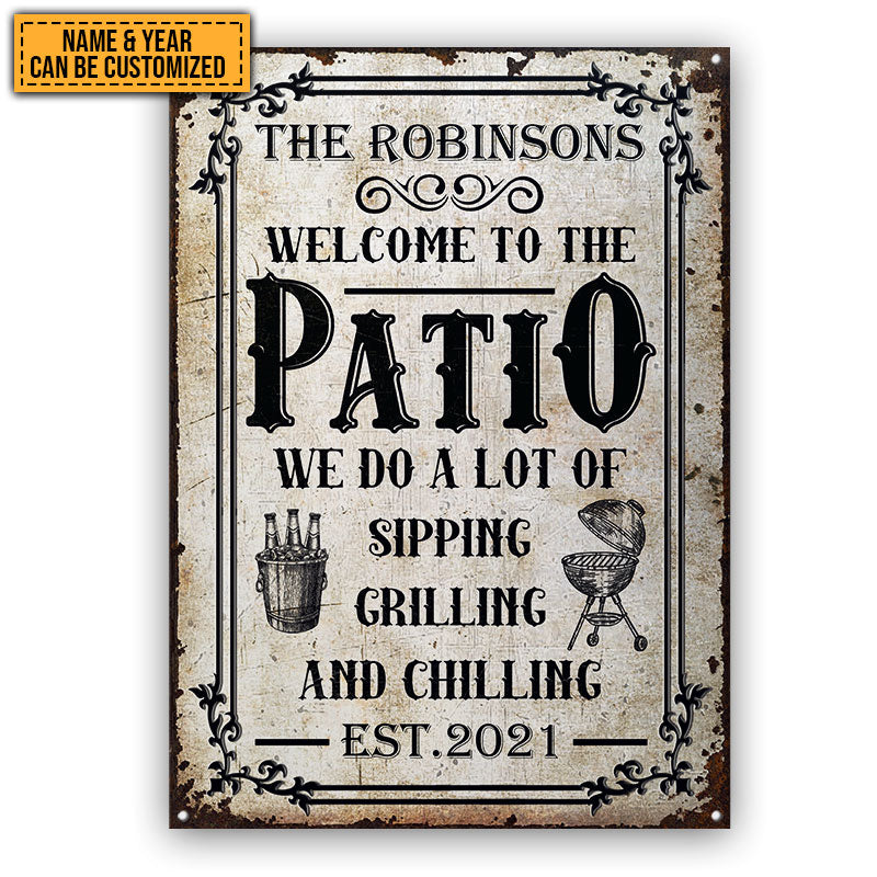 Patio Sipping Grilling And Chilling Custom Classic Metal Signs