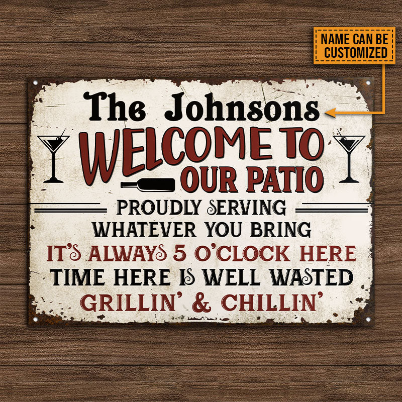 Patio Welcome Grilling Time Here Is Well Custom Classic Metal Signs