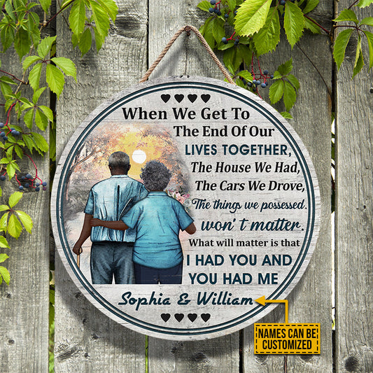 Personalized Africa Old Couple When We Get Custom Wood Circle Sign