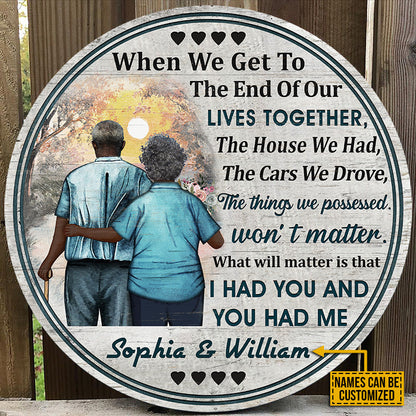 Personalized Africa Old Couple When We Get Custom Wood Circle Sign