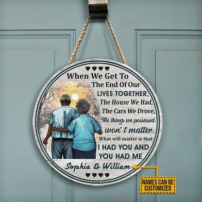 Personalized Africa Old Couple When We Get Custom Wood Circle Sign