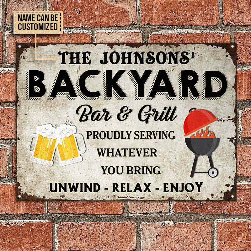 Personalized Backyard Grilling Whatever You Bring Customized Classic Metal Signs