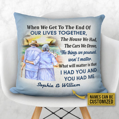 Personalized Beach Old Couple When We Get Custom Pillow