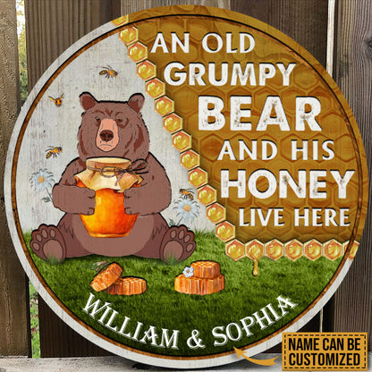Personalized Bear And His Honey Bee Live Here Custom Wood Circle Sign
