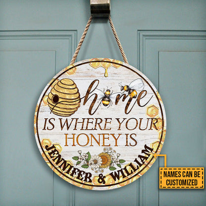 Personalized Bee Home Is Where Custom Wood Circle Signs