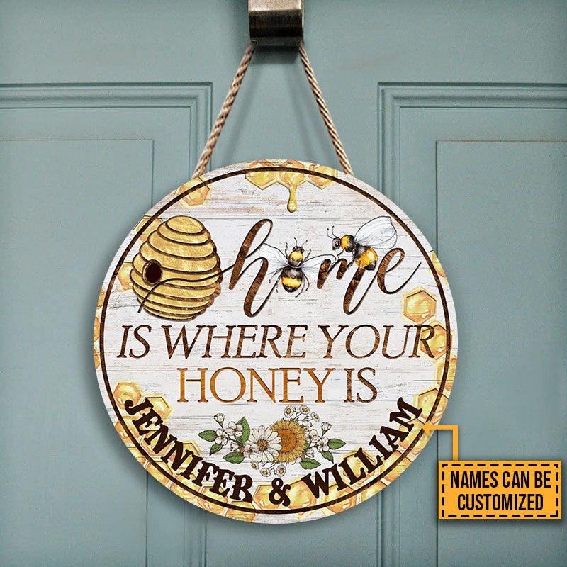 Personalized Bee Home Is Where Custom Wood Circle Signs