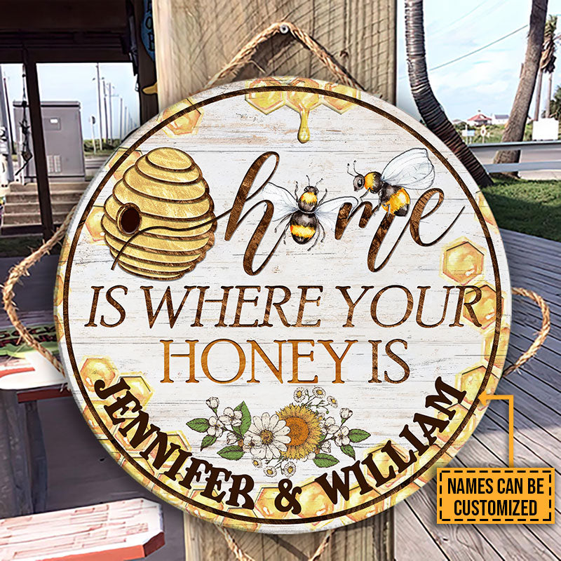 Personalized Bee Home Is Where Custom Wood Circle Signs